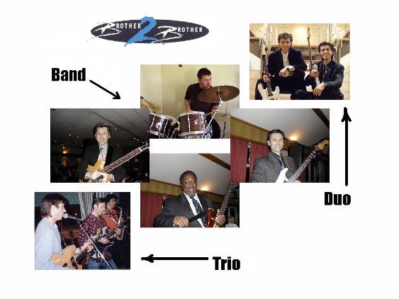 Brother 2 Brother  ...contemporary  versatile  pro' musicians  playing  Pop, Rock, Disco, Funk, Latin, Jazz, Soul, Blues, R'n'B, Rock'n'Roll, Rat Pack, Ballads,....5pc  Band, 4pc  Band, Trio, Duo 
